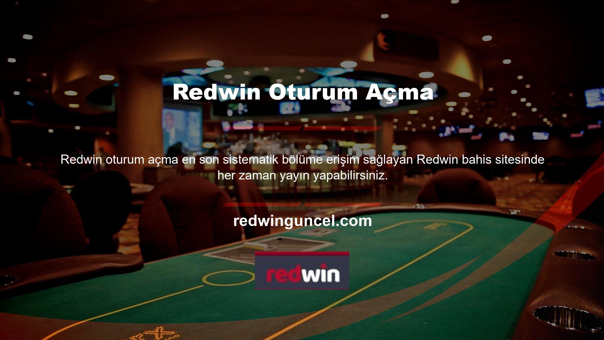 Bu bakımdan Redwin son zamanların en ilgi çeken sitelerinden biridir